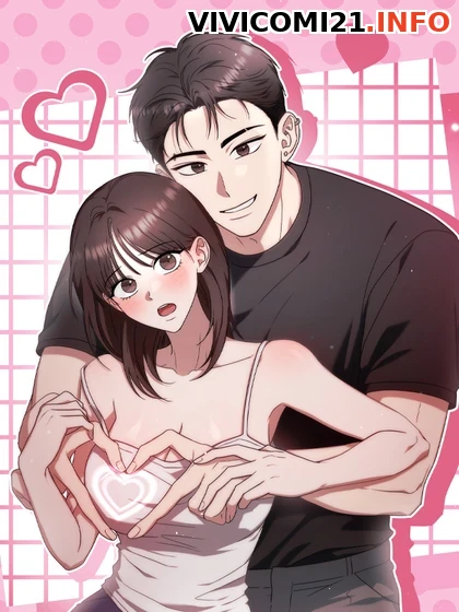 [18+] Chạm Vào Tim Em