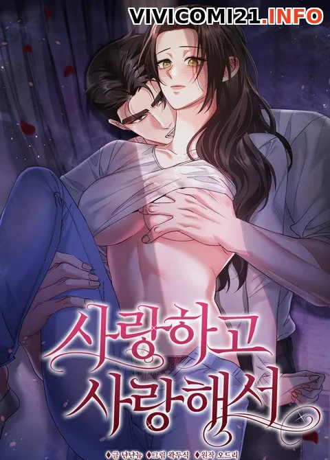[18+] Yêu Và Vì Yêu