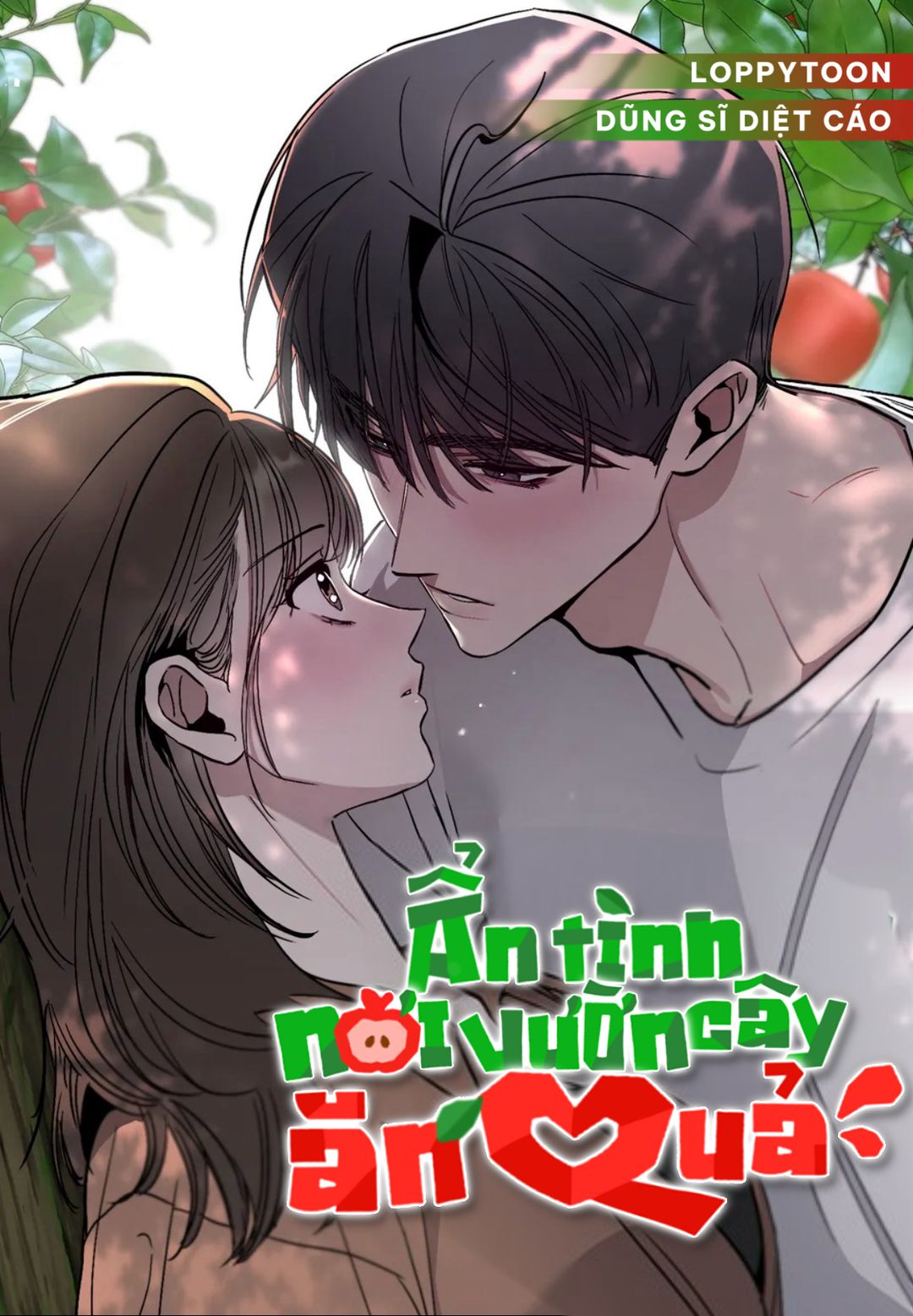 [19+] Ẩn Tình Nơi Vườn Cây Ăn Quả