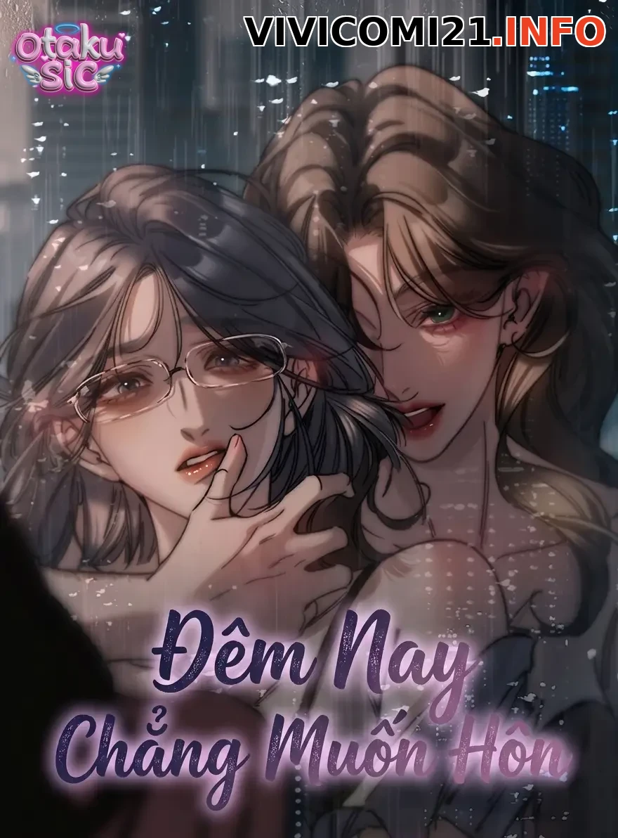 Đêm Nay Chẳng Muốn Hôn