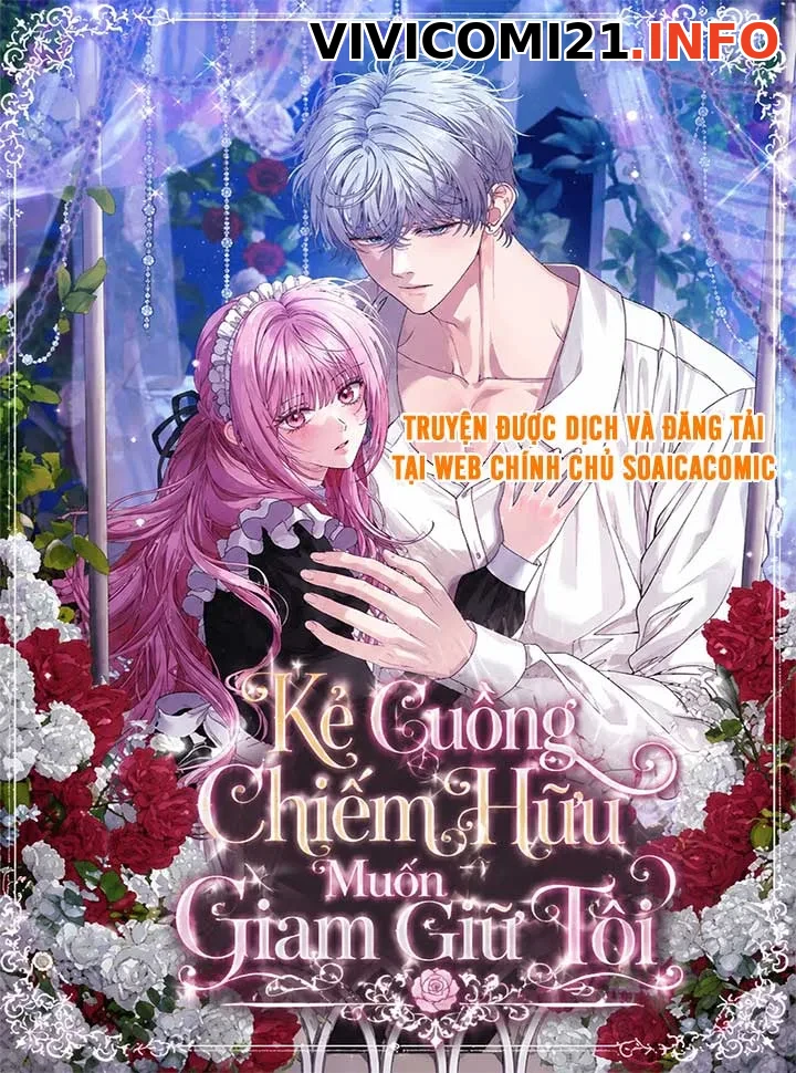 Kẻ Cuồng Chiếm Hữu Muốn Giam Giữ Tôi