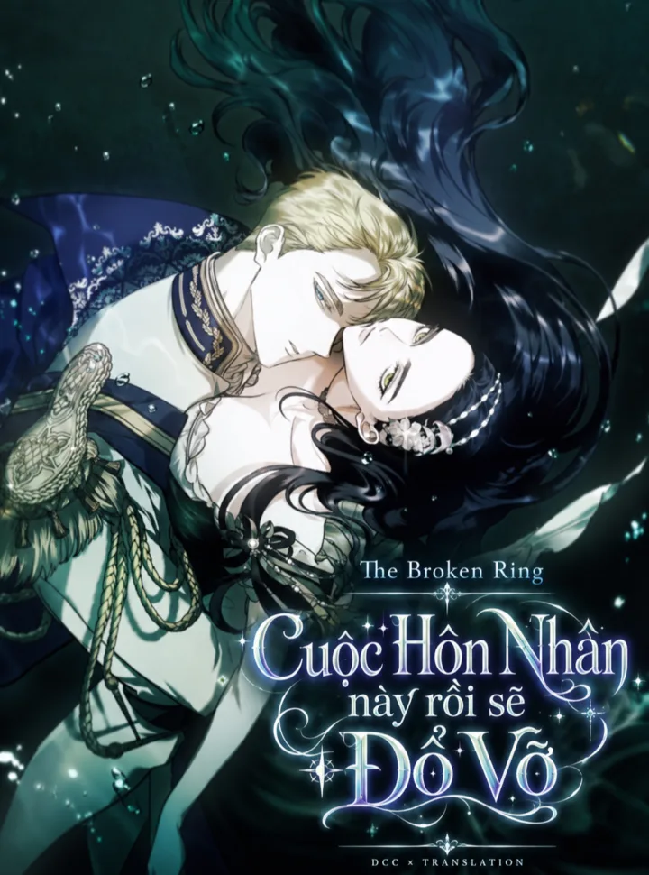 The Broken Ring: Cuộc Hôn Nhân Này Rồi Sẽ Đổ Vỡ
