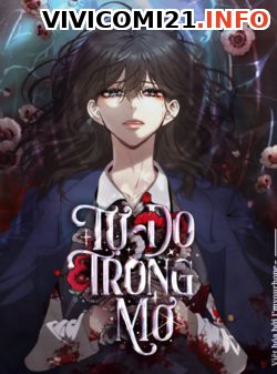 Tự Do Trong Mơ