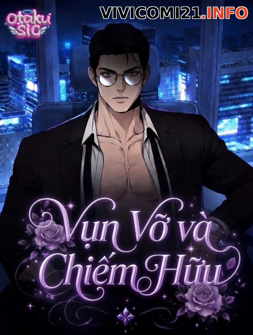 Vụn Vỡ Và Chiếm Hữu